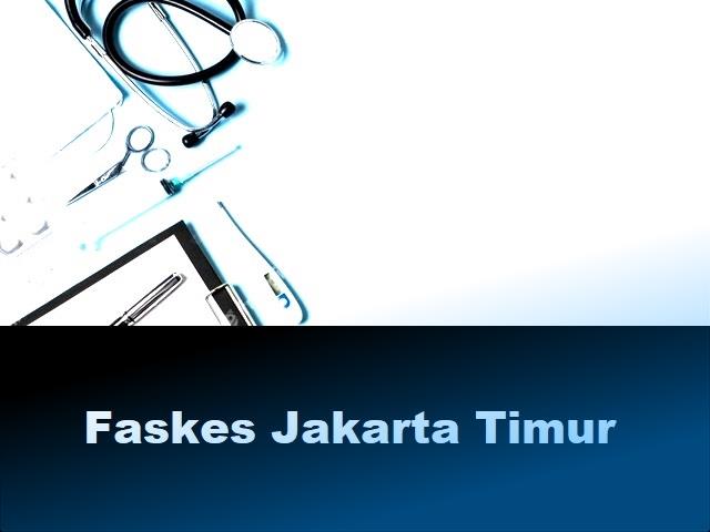 faskes jakarta timur