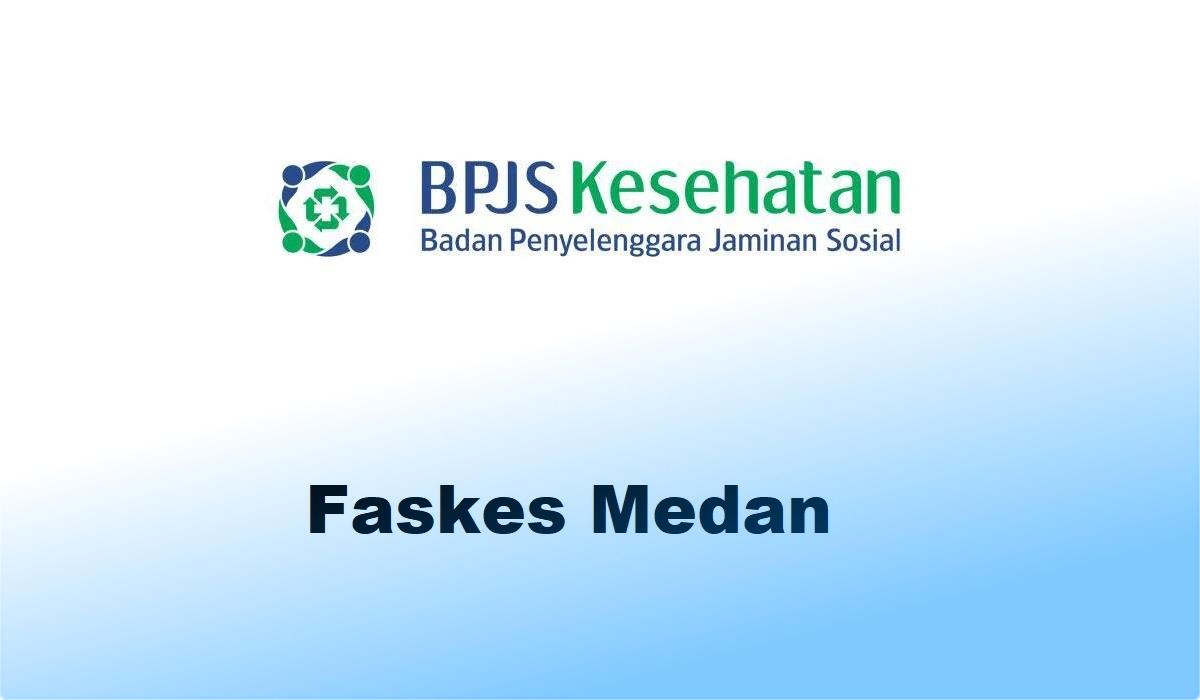 faskes medan