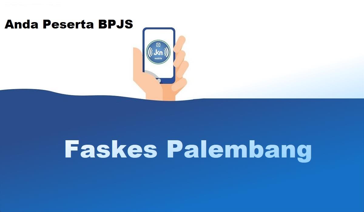 faskes palembang