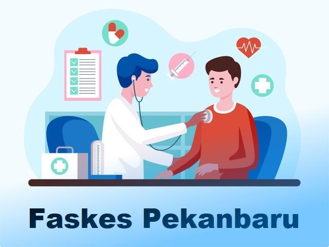 faskes pekanbaru